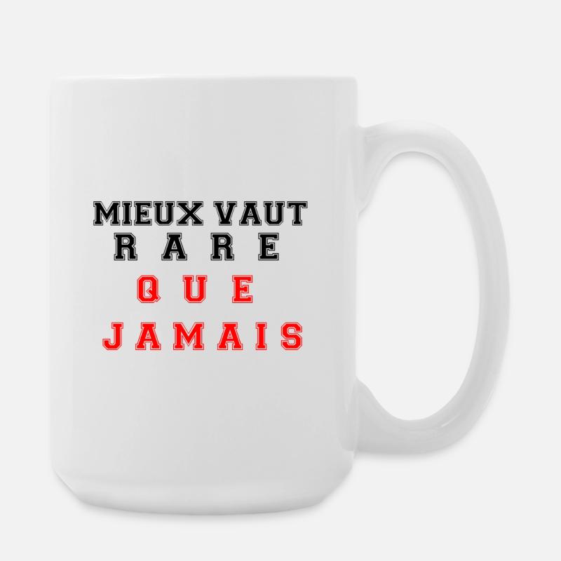 Better rare than never - Large Mug 440 ml - white