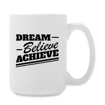 Dream Believe Achieve - Motivation Bold Retro - Large Mug 440 ml - white - Right