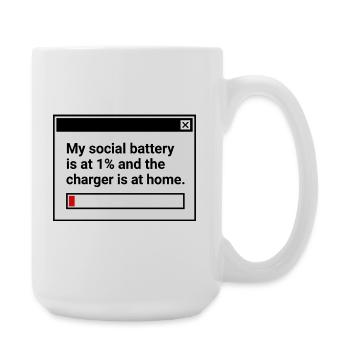 My Social Battery is at 1% - Large Mug 440 ml - white - Right