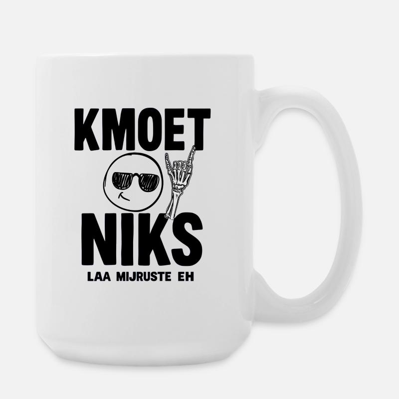 DU MUSST EINFACH NICHTS TUN — LAA MIJRUSTTE EH - Große Tasse 440 ml - Weiß