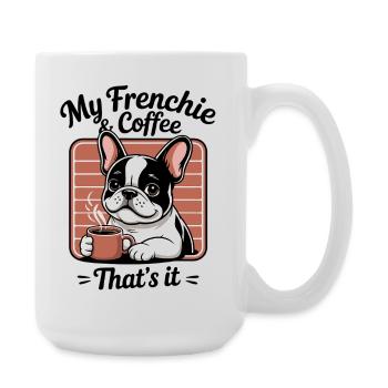 Frenchie Französische Bulldogge Cartoon - Große Tasse 440 ml - Weiß - Rechts