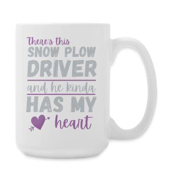 Snow Plow Driver Has My Heart - Romantic Wife Gift - Large Mug 440 ml - white - Right