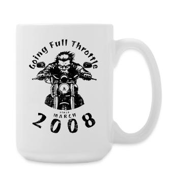 18. Geburtstag Going Full Throttle Since 03/2008 - Large Mug 440 ml - white - Right