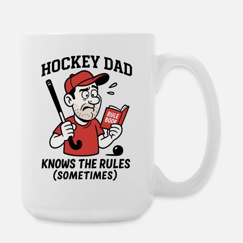 Hockey Dad - Knows the rules (sometimes) - Große Tasse 440 ml - Weiß