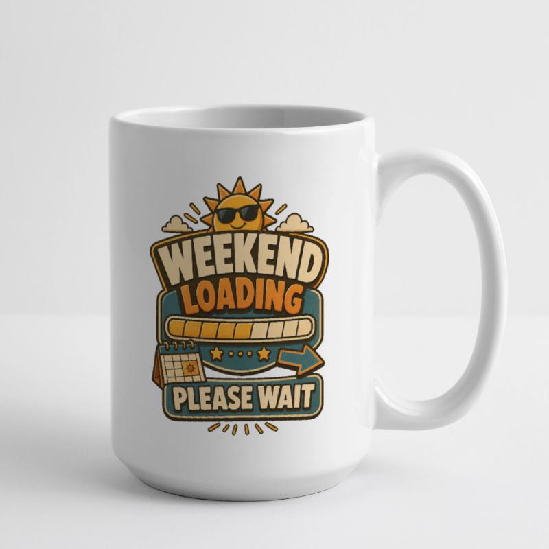Weekend Loading Please Wait Large Mug 440 ml