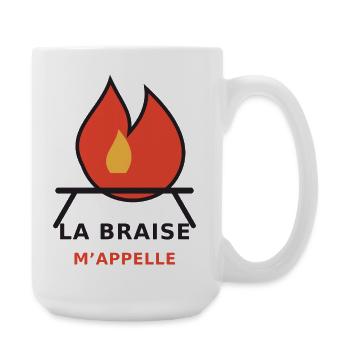 La Braise m'appelle - Grande tasse 440 ml - blanc - Droite