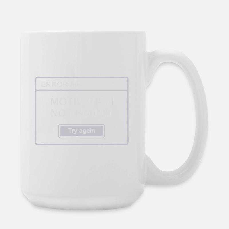 404 – Motivation Not Found - Große Tasse 440 ml - Weiß