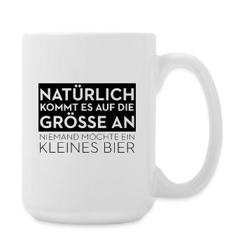 Natürlich kommt’s auf Größe an Shirt - Große Tasse 440 ml - Weiß - Rechts