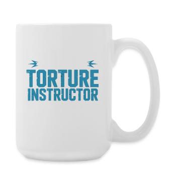 Personal Torture Instructor – Physiotherapie - Große Tasse 440 ml - Weiß - Rechts