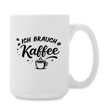 Ich brauch kein plan ich brauch Kaffee - Große Tasse 440 ml - Weiß - Rechts