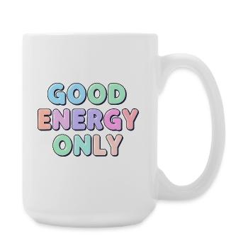 Good Energy Only for Positive People Shirt - Large Mug 440 ml - white - Right