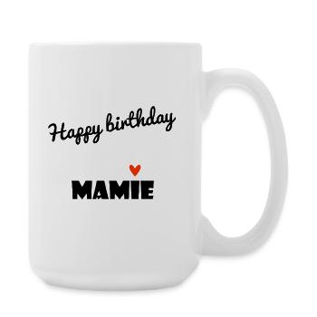 HAPPY BIRTHDAY. GRANNY. MAMMA. GRANDMOTHER. PARTY - Large Mug 440 ml - white - Right