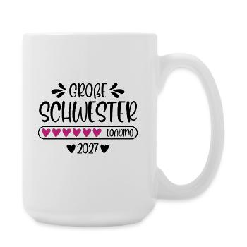 Große Schwester 2027 loading - Große Tasse 440 ml - Weiß - Rechts