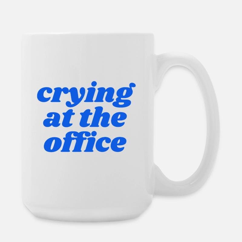 crying at the office - Large Mug 440 ml - white