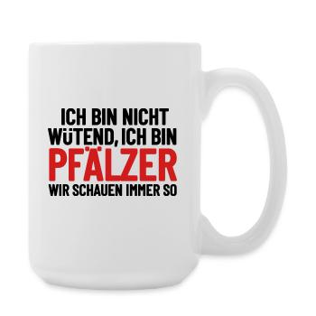 I'm not angry - I'm Palatine - Large Mug 440 ml - white - Right