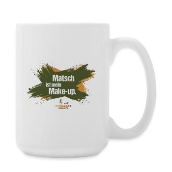 Matsch ist mein Make-up. - Große Tasse 440 ml - Weiß - Rechts