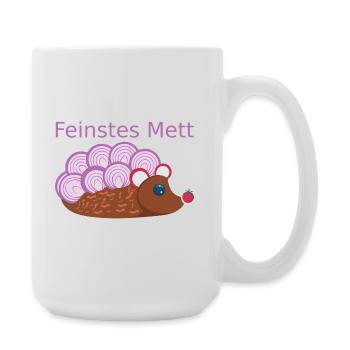 Der Mettigel: Feinstes Mett! (Nr.2) - Große Tasse 440 ml - Weiß - Rechts