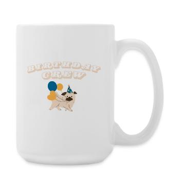 Birthday Crew - Large Mug 440 ml - white - Right