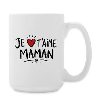 Je t'aime Maman avec Cœur Rouge - Grande tasse 440 ml - blanc - Droite