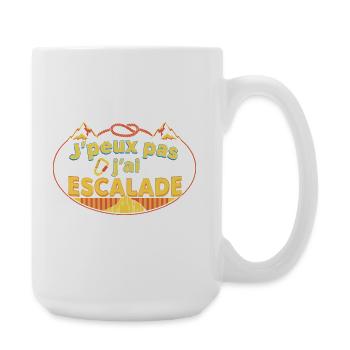 J'peux pas j'ai Escalade - Grande tasse 440 ml - blanc - Droite