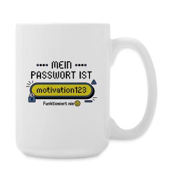 Mein Passwort ist motivation123 – funktioniert nie - Große Tasse 440 ml - Weiß - Rechts