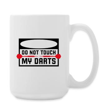 Do Not Touch My Darts Warning Darts Player Humor - Large Mug 440 ml - white - Right