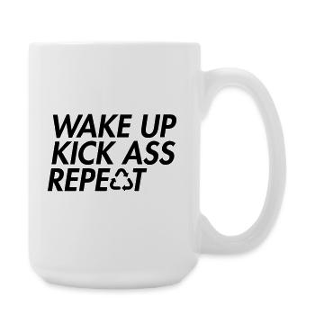 Wake Up Kick Ass Repeat – Mutige Motivation - Große Tasse 440 ml - Weiß - Rechts