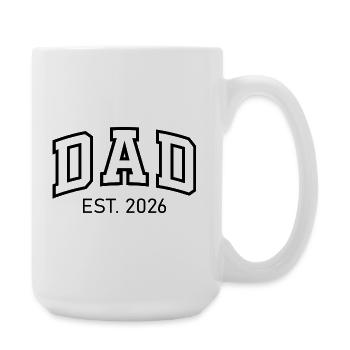Dad est 2026 – Stolzer Vater Geschenk für Papa - Große Tasse 440 ml - Weiß - Rechts