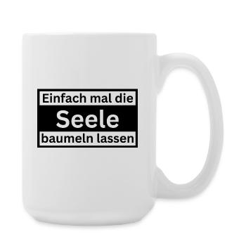 Einfach_mal_die_Selle_baumeln - Große Tasse 440 ml - Weiß - Rechts