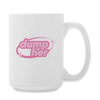 Dump Her – Y2K Statement - Large Mug 440 ml - white - Right