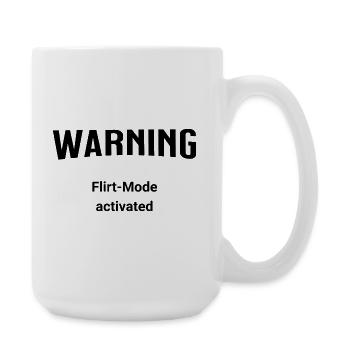 Warning - Flirt-Mode activated - Large Mug 440 ml - white - Right