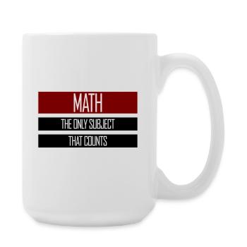 Math The Only Subject That Counts Nerd Mathe Logo - Large Mug 440 ml - white - Right
