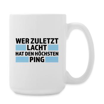 Wer zuletzt lacht höchsten Ping Gamer Shirt - Große Tasse 440 ml - Weiß - Rechts