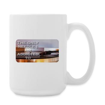 La seule aiguille à laquelle je suis accro - Grande tasse 440 ml - blanc - Droite