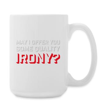 Puis-je vous offrir un peu d’ironie de qualité, Lustiger Spruch - Grande tasse 440 ml - blanc - Droite