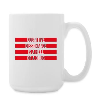 La dissonance cognitive est un sacré dicton. - Grande tasse 440 ml - blanc - Droite