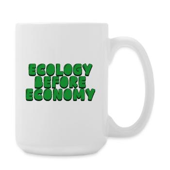 ecology before economy - Large Mug 440 ml - white - Right