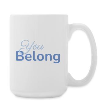 You Belong Typography Design Minimalist - Large Mug 440 ml - white - Right