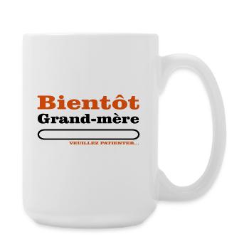 bientôt grand mère  - Grande tasse 440 ml - blanc - Droite