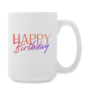 Bon anniversaire - Grande tasse 440 ml - blanc - Droite