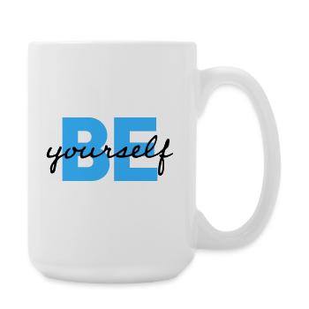 Sois toi-même, motivation en disant Chemise - Grande tasse 440 ml - blanc - Droite