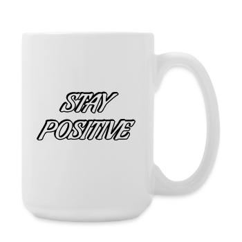 Restez positifs Typographie en gras - Grande tasse 440 ml - blanc - Droite