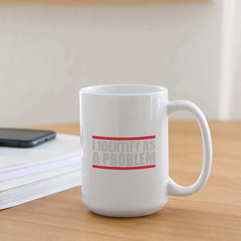 I Identify as a Problem Statement Frech Rebellisch Große Tasse 440 ml