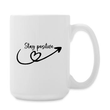 Restez positif - Grande tasse 440 ml - blanc - Droite