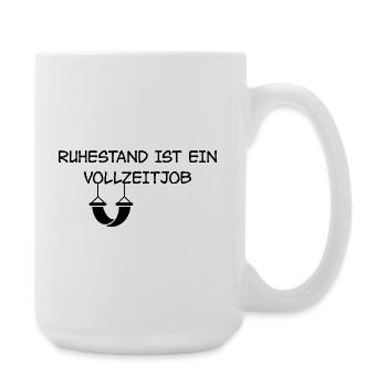 Retirement is a full-time job - Large Mug 440 ml - white - Right