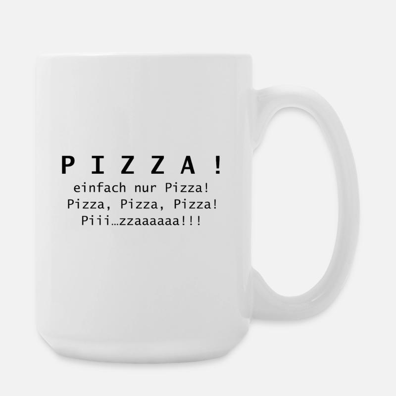 Pizza! just pizza. - Large Mug 440 ml - white
