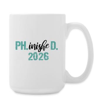 Doktor 2026 Abschluss Philister Dissertation Phd - Große Tasse 440 ml - Weiß - Rechts