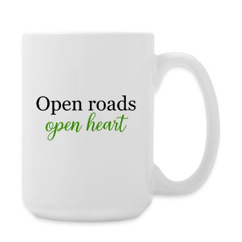 Open Roads Open Heart Travel Freedom Soul	 - Large Mug 440 ml - white - Right