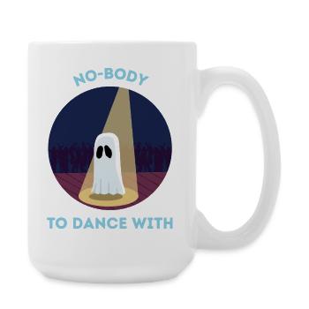No-Body to Dance With Ghost Halloween Pun - Large Mug 440 ml - white - Right