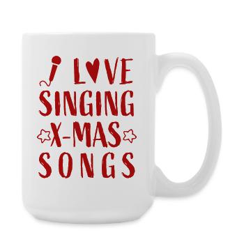I love singing X-mas Songs - Christmas Advent - Large Mug 440 ml - white - Right